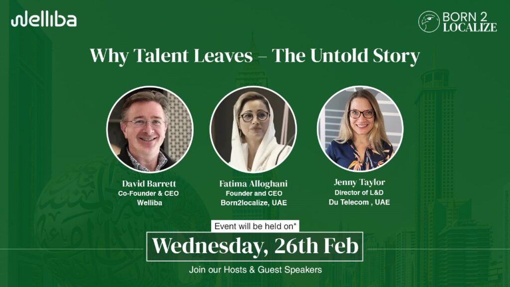 Join our workshop on 26th Feb in Dubai on Why Talent Leaves